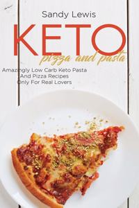 Keto Pizza And Pasta