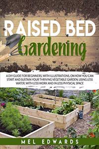 Raised bed gardening