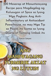 Ang Mahiwagang Turmerik Aklat Ng Lutuin