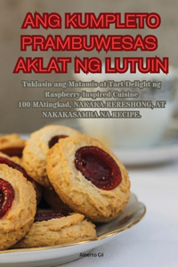 Ang Kumpleto Prambuwesas Aklat Ng Lutuin