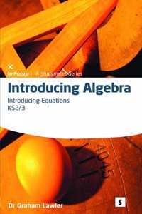 Introducing Algebra 3: Introducing Equations