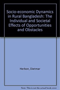 Socio-economic Dynamics in Rural Bangladesh