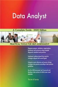 Data Analyst A Complete Guide - 2020 Edition