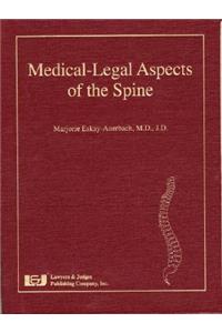 Medical-Legal Aspects of the Spine