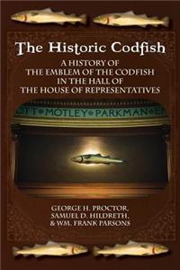 The Historic Codfish
