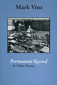 Permanent Record & Other Poems