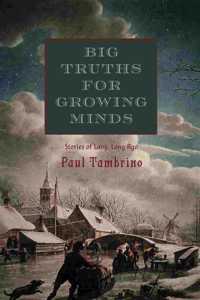 Big Truths for Growing Minds