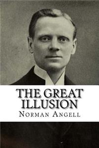The Great Illusion