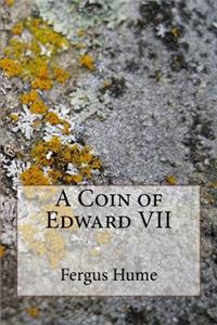 A Coin of Edward VII