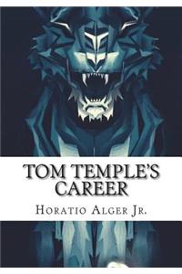 Tom Temple's Career