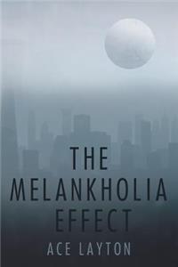 Melankholia Effect