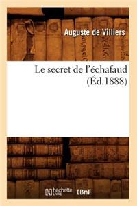Le Secret de l'Échafaud (Éd.1888)