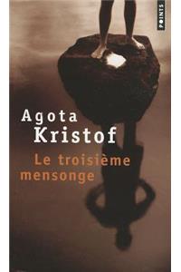 Troisi'me Mensonge(le)