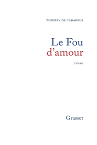 Le fou d'amour