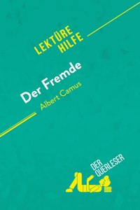 Der Fremde von Albert Camus (Lekturehilfe)