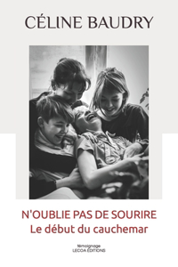 N'oublie pas de sourire