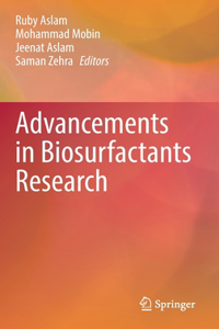 Advancements in Biosurfactants Research