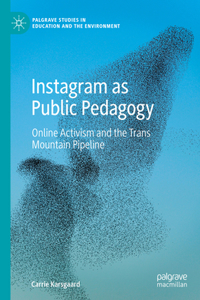 Instagram as Public Pedagogy