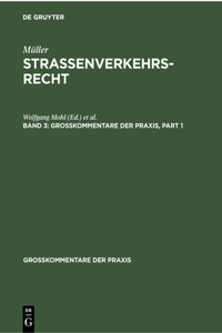 Fritz Müller: Straßenverkehrsrecht. Band 3