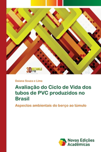 Avaliação do Ciclo de Vida dos tubos de PVC produzidos no Brasil