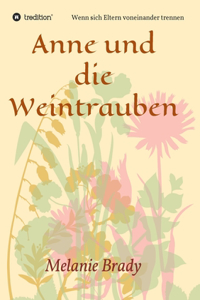 Anne und die Weintrauben