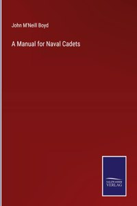 Manual for Naval Cadets