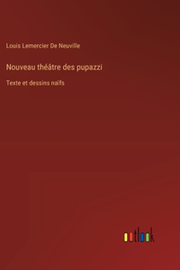 Nouveau théâtre des pupazzi