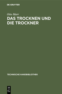 Das Trocknen Und Die Trockner