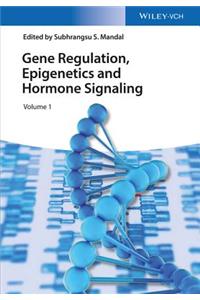 Gene Regulation, Epigenetics and Hormone Signaling