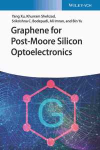 Graphene for Post-Moore Silicon Optoelectronics