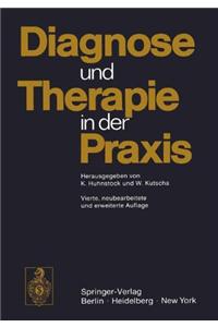 Diagnose Und Therapie in Der Praxis