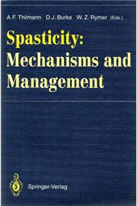 Spasticity: Mechanisms and Management