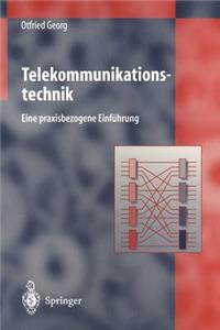 Telekommunikationstechnik: Eine Praxisbezogene Einf Hrung