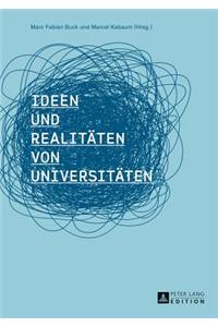 Ideen und Realitaeten von Universitaeten