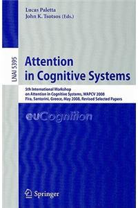 Attention in Cognitive Systems