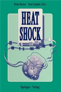 Heat Shock