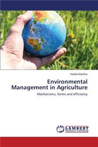 Environmental Management in Agriculture