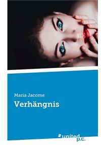 Verhangnis