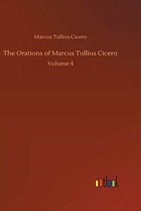 Orations of Marcus Tullius Cicero