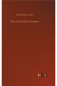 Last of the Foresters