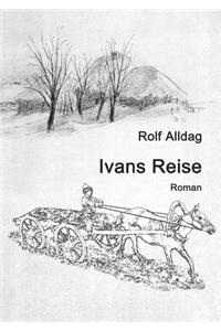 Ivans Reise