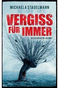 Vergiss Für Immer