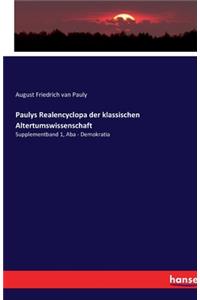 Paulys Realencyclopa der klassischen Altertumswissenschaft