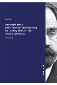 Mitteilungen der k.k. Zentral-Kommission zur Erforschung und Erhaltung der Kunst- und Historischen Denkmale