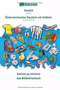 BABADADA, Swahili - Österreichisches Deutsch mit Artikeln, kamusi ya michoro - das Bildwörterbuch