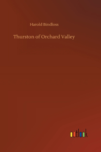 Thurston of Orchard Valley