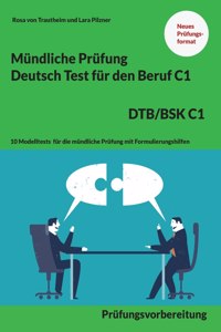 Mündliche Prüfung Deutsch für den Beruf DTB/BSK C1