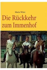 Die Rückkehr zum Immenhof