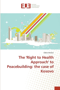 'Right to Health Approach' to Peacebuilding