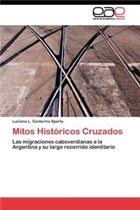 Mitos Históricos Cruzados